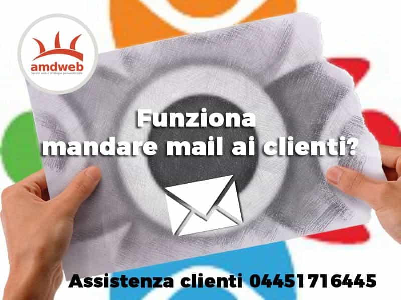 Funziona mandare mail ai clienti?