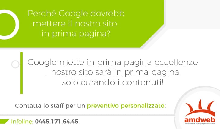 Perché Google dovrebbe mettere il nostro sito in prima pagina?